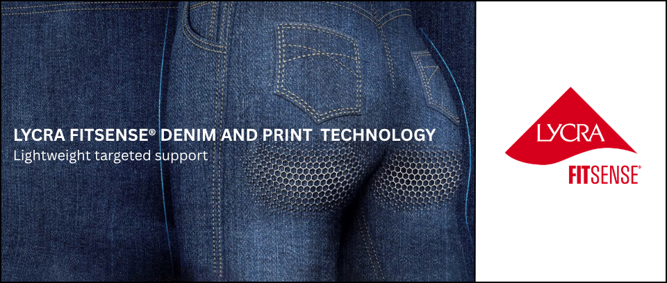  LYCRA FITSENSE® DENIM TECHNOLOGY